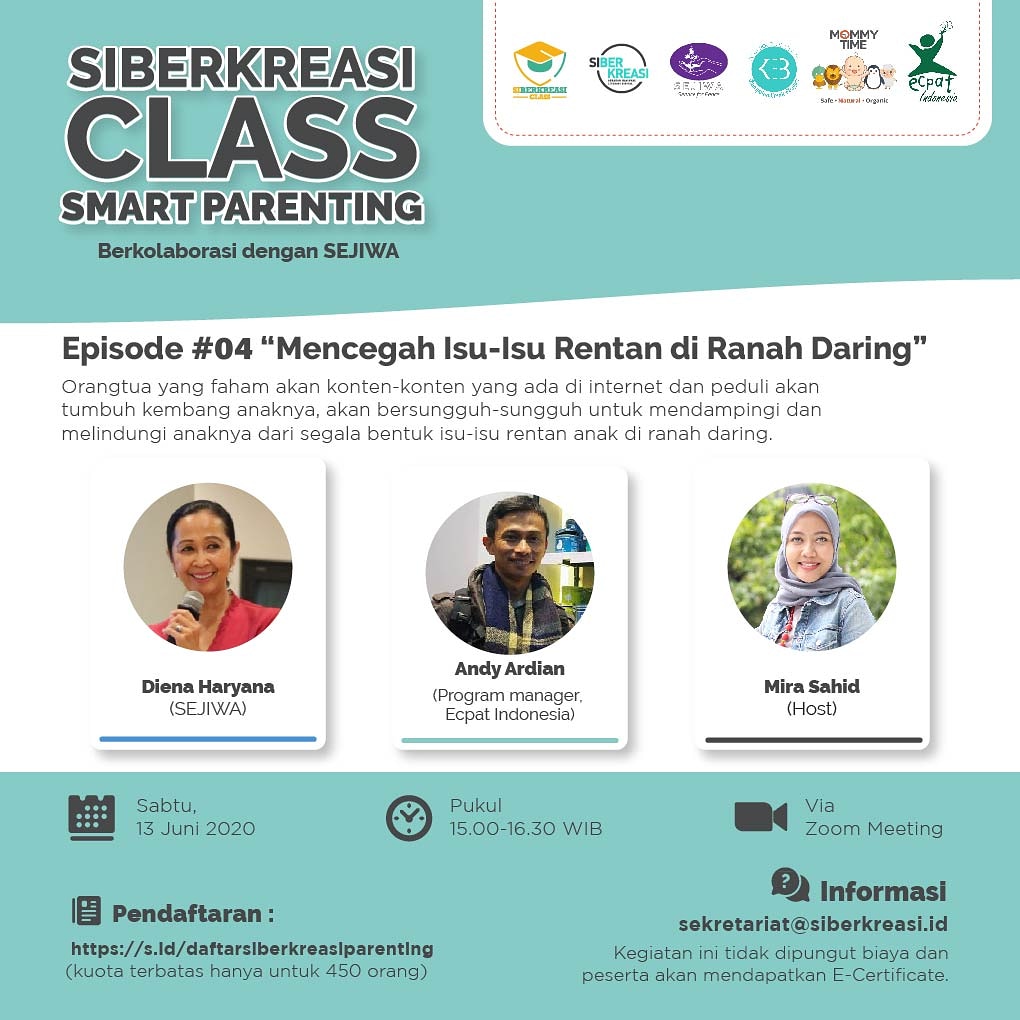 SIBERKREASI CLASS : SMART PARENTING Sesi 4 "Mencegah Isu-Isu Rentan di Ranah Daring” 15 Smart Parenting Mas Andy